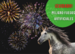 MyHorseGroom aconseja precaución: peligro de fuegos artificiales